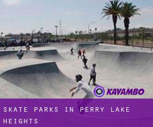 Skate Parks in Perry Lake Heights