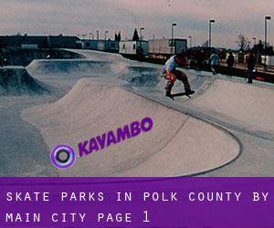 Skate Parks in Polk County by main city - page 1