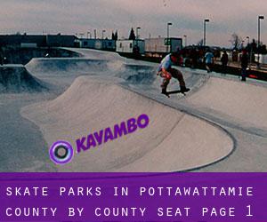 Skate Parks in Pottawattamie County by county seat - page 1