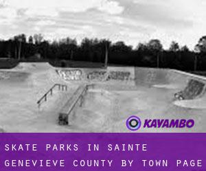Skate Parks in Sainte Genevieve County by town - page 1