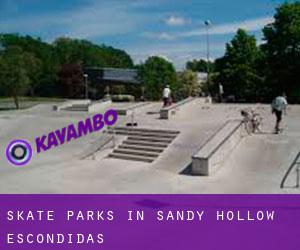 Skate Parks in Sandy Hollow-Escondidas