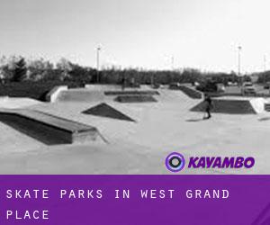 Skate Parks in West Grand Place