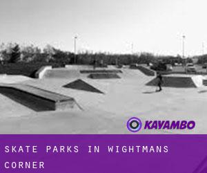 Skate Parks in Wightmans Corner