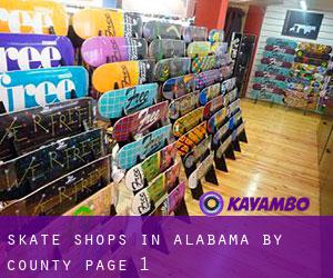 Skate Shops in Alabama by County - page 1