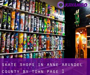 Skate Shops in Anne Arundel County by town - page 1