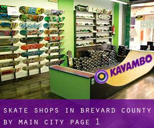 Skate Shops in Brevard County by main city - page 1