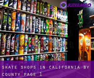 Skate Shops in California by County - page 1