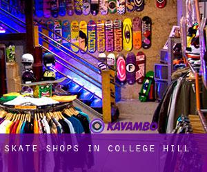 Skate Shops in College Hill