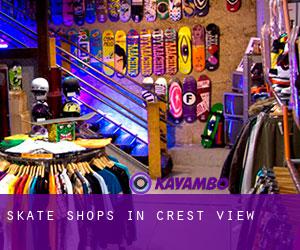 Skate Shops in Crest View
