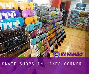 Skate Shops in Jakes Corner