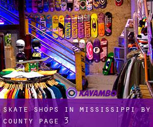 Skate Shops in Mississippi by County - page 3