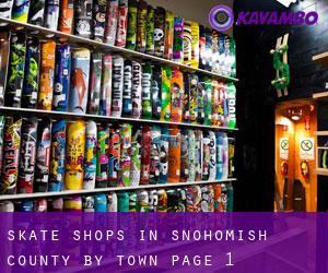 Skate Shops in Snohomish County by town - page 1
