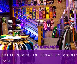 Skate Shops in Texas by County - page 2