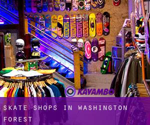 Skate Shops in Washington Forest