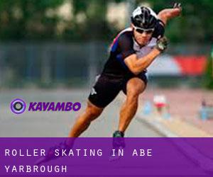 Roller Skating in Abe Yarbrough