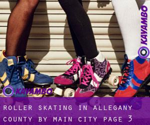 Roller Skating in Allegany County by main city - page 3