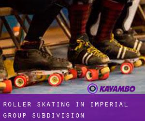 Roller Skating in Imperial Group Subdivision