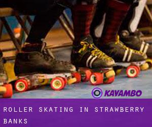 Roller Skating in Strawberry Banks