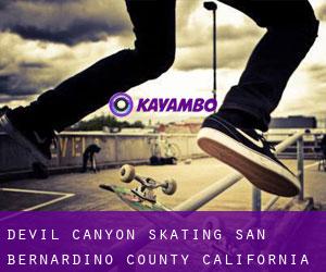 Devil Canyon skating (San Bernardino County, California)