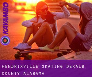 Hendrixville skating (DeKalb County, Alabama)