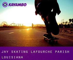 Jay skating (Lafourche Parish, Louisiana)