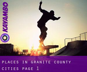 places in Granite County (Cities) - page 1