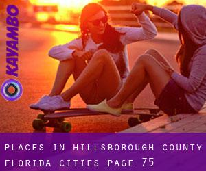 places in Hillsborough County Florida (Cities) - page 75