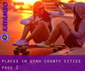 places in Utah County (Cities) - page 2